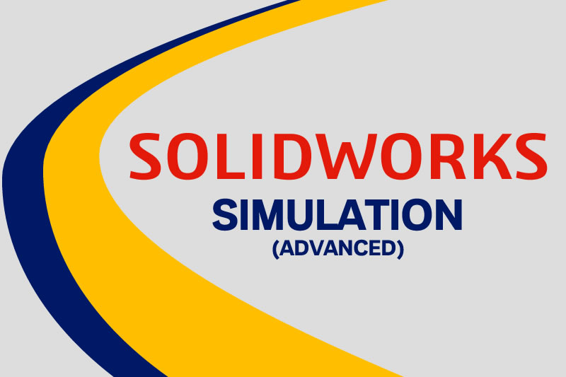 SOLIDWORKS simulation Advanced course